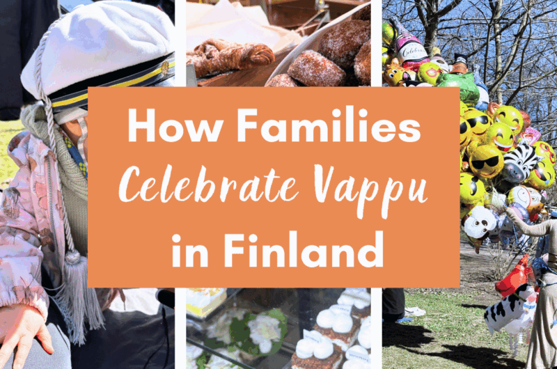 Celebrating Vappu in Finland with family, a festive photo collage with the overlay text 'How Families Celebrate Vappu in Finland'.